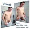 La grosse teub de Franck