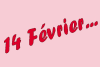 14 février saint valentin et pour temp!!!!!
