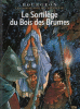 Bande dessinée pochette sugestive Le sortilège du bois des brumes.