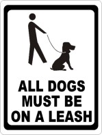 Dogs Must Be On Leash