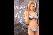 DEAD OR ALIVE
