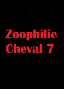 (BIZ017) Zoophilie Cheval 7