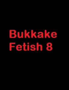 (GGG1063) Bukkake Fetish 8