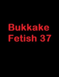 (GGG1092) Bukkake Fetish 37