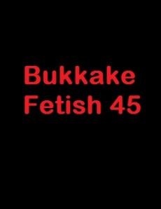 (GGG1100) Bukkake Fetish 45