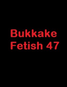 (GGG1102) Bukkake Fetish 47