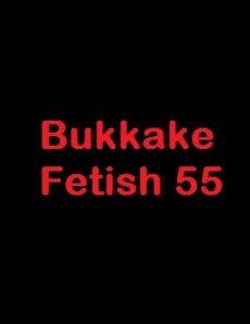 (GGG1110) Bukkake Fetish 55