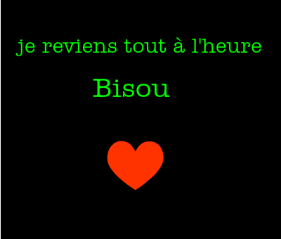 bisou-love-je-reviens-tout-a-l-heure-13262125215.png