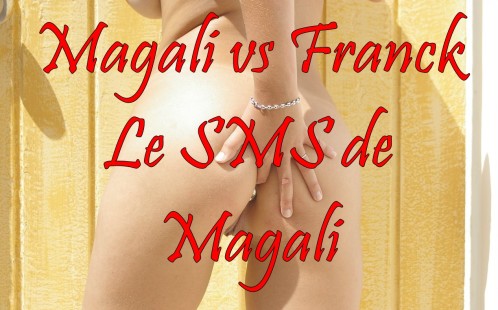 Magali vs Franck - Les Sms de Magali