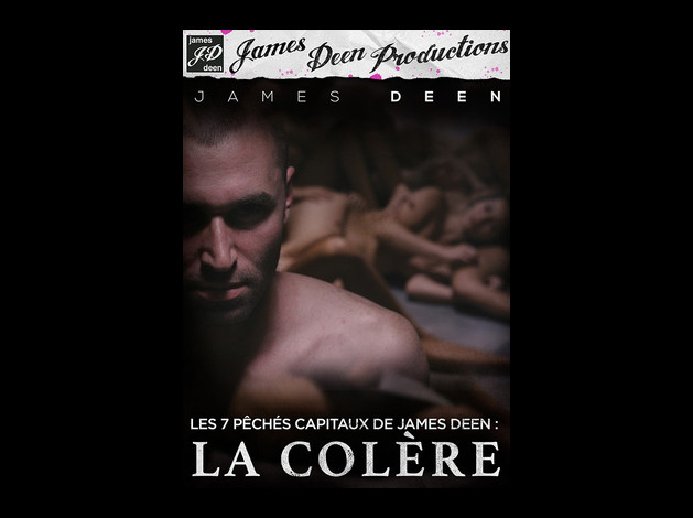 (DIV2380) Les 7 péchés capitaux de James Deen - la colèr