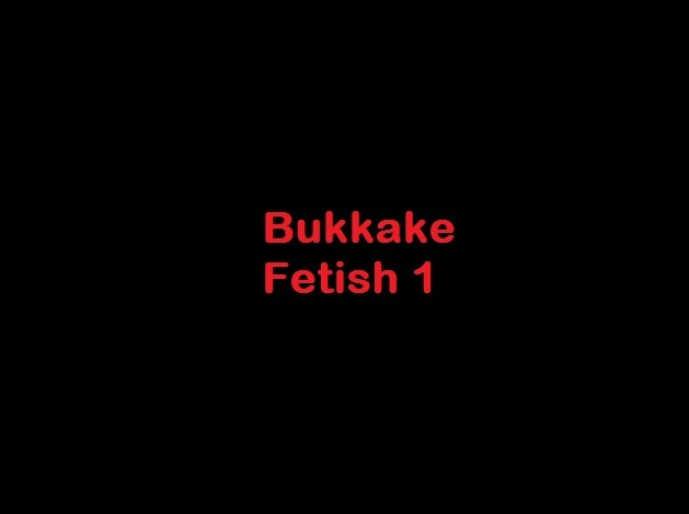 (GGG1056) Bukkake Fetish