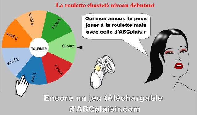 La roulette chasteté débutant