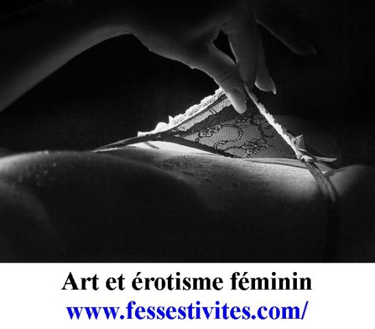 Art érotisme féminin  femme  string regarde