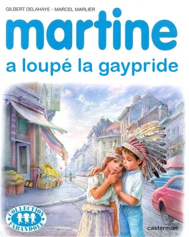 martine a loupé la gaypride